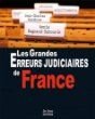les grandes erreurs judiciaires en France